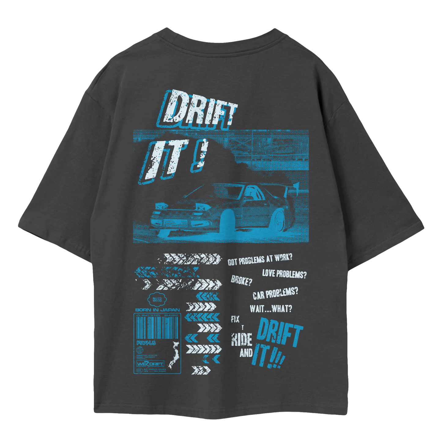 "Drift It!" - Oversize T-shirt